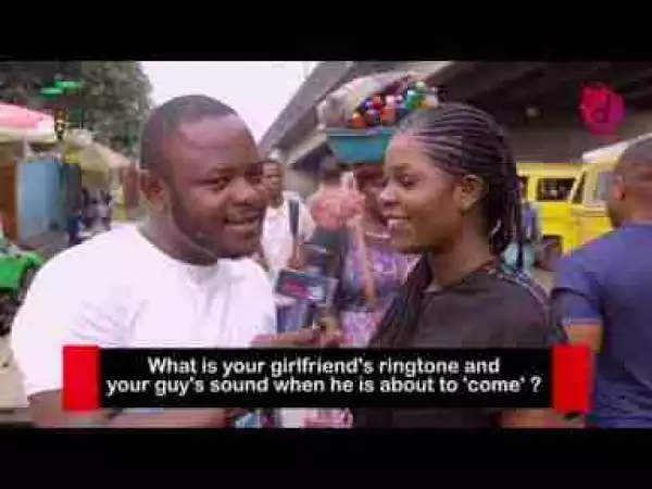 Video: Delarue TV – What Sound Does Your Partner Make They Want To ”Come”?